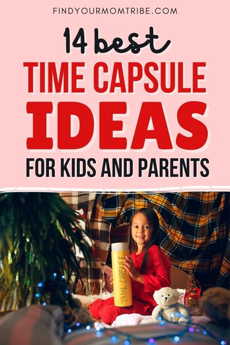 Time Capsule Ideas For Kids, Time Capsule Kids, Time Capsule Ideas, Family Activities Kindergarten, Baby Time Capsule, Family Activities Preschool, Free Family Activities, Bonding Activities, Letter To Parents