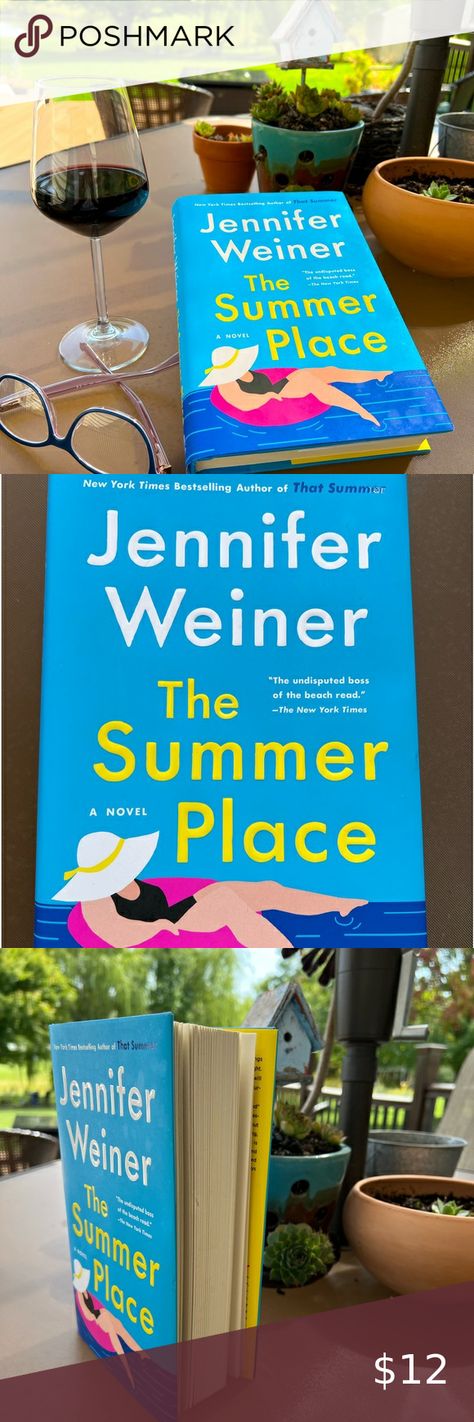 The Summer Place, A Novel by Jennifer Weiner Beach Reading, A Novel, The New York Times, Bestselling Author, Closet