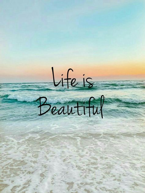 Beach Wallpaper With Quotes, Life Is Better At The Beach, Life Is Beautiful Quotes Happiness, Life Is Beautiful Wallpaper, Life Is Good Wallpaper, My Life Wallpaper, Beach Aesthetic Quotes, Happy Place Quotes, Beach Backgrounds