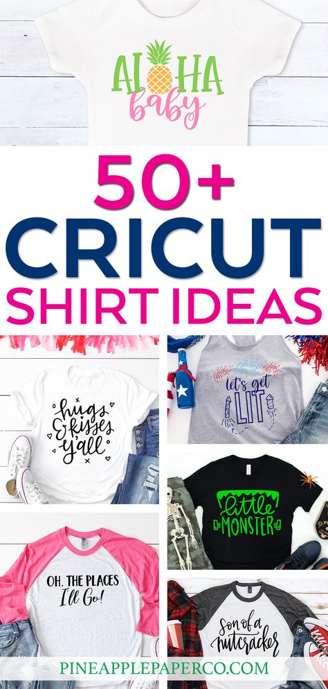 50+ Cricut Shirt Ideas to make right now! Get Cricut shirt designs and download cut files for EVERY OCCASION at Pineapple Paper Co. #cricutshirt #diyshirt #ironon #cricut #svg Iron On Ideas Shirts Diy, Birthday Shirt Cricut Ideas, Cricut Iron On Projects T Shirts, Cricut Projects Iron On Ideas, Cricut Tshirt Ideas Iron On Vinyl Design, Circuit Shirt Ideas Iron On Vinyl, Cricut Tshirts Ideas Iron On Vinyl, Simple Cricut Shirts, Iron On Vinyl Cricut T Shirts Ideas