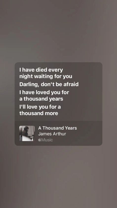 a thousand years - james arthur cover James Arthur Lyrics, A Thousand Years Lyrics, Thousand Years Lyrics, Songs That Describe Me, James Arthur, Insta Ideas, Lyrics Aesthetic, Thousand Years, A Thousand Years