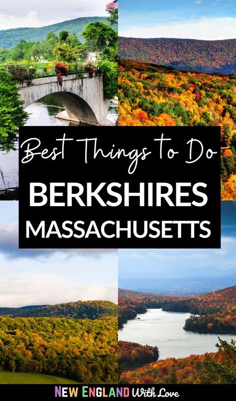 The Berkshires Massachusetts Fall, Lenox Massachusetts Things To Do, Berkshires Massachusetts Things To Do, Springfield Massachusetts Things To Do, Western Massachusetts Things To Do, Berkshires Massachusetts Winter, Berkshires Massachusetts Fall, The Berkshires Massachusetts, Summer In Massachusetts