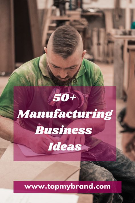 50+ Small Scale Manufacturing Business Ideas In 2021 Indian Business Ideas, Shopify Business Ideas, Small Bissness Idea For Students, Quick Business Ideas, Small Scale Business Ideas For Women, Business Ideas 2024, Best Small Business Ideas Startups, Big Business Ideas, New Business Ideas Startups