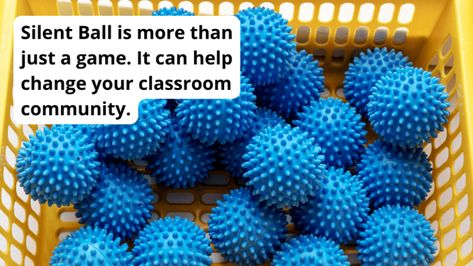 5 Reasons Your Class Should Play Silent Ball Who’s In Your Circle, Class Incentives Elementary, Prek Classroom Management, Silent Ball, Counselor Keri, Behavior Tips, Education Apps, Meeting Activities, Teaching Classroom Management