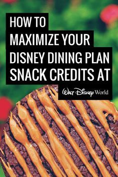 How to Maximize Disney Dining Plan Snacks Credits Disney Worlds, Kawaii, Disney World Secrets, Dining Plan, Disney Honeymoon, Disney Eats, Disney Time, Disney World Christmas, Disney World Hotels