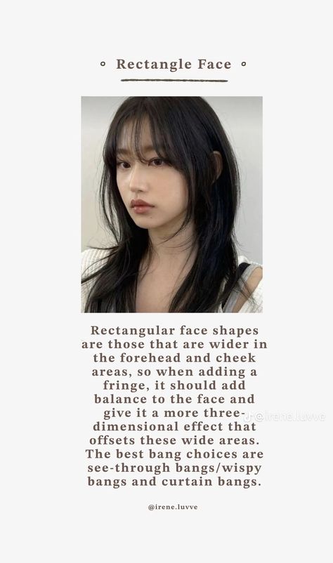 Wispy Bangs Reference, Rectangle Face Shape Haircuts, Bangs On A Small Forehead, Round Face Haircuts Curtain Bangs, Inverted Triangle Bangs, Bangs Rectangle Face, Diamond Face Shape Bangs, Haircuts For Rectangle Face Shape, Haircut For Inverted Triangle Face Shape