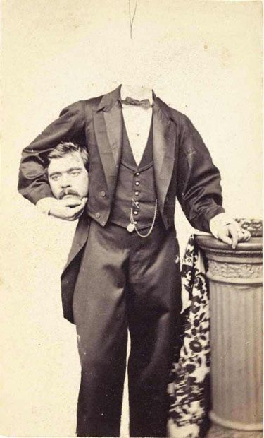<b>These creepy novelty photos demonstrate that Victorians had a weird sense of humor.</b> Vintage Bizarre, Cirque Vintage, Headless Man, Images Terrifiantes, Victorian Photography, Vintage Foto's, Weird Vintage, Creepy Vintage, Creepy Photos