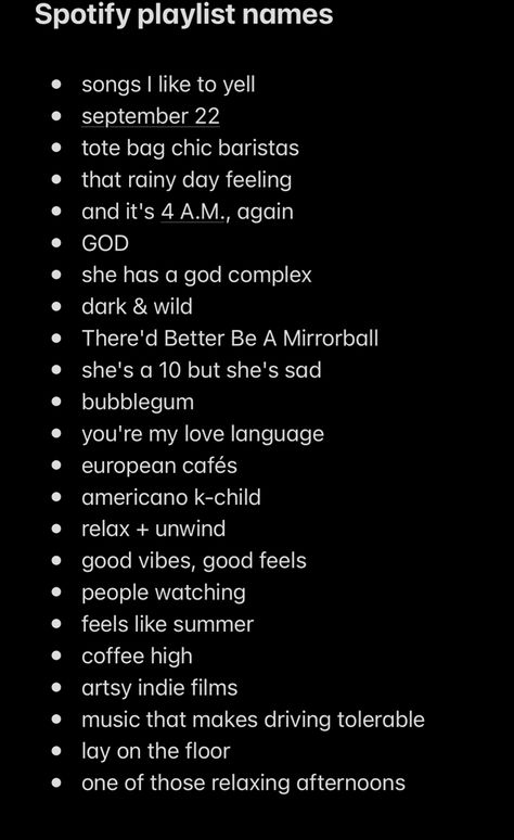 playlist names rap, playlist names for boyfriend, plavlist names for moods
playlist names for love songs, playlist names for indie, playlist names funny, plavlist names for moods, playlist names for love songs, playlist names for favorite songs, plavlist names for best friends, playlist names for spanish songs, playlist names for chill songs Spotify Profile Names Ideas, Apps Like Spotify But Free, Playlist Names Emo, Delulu Playlist Cover, Playlist Titles Spotify, Spotify Blend Playlist Names, Short Playlist Names, Spotify Pfps Y2k, Spotify Layout Aesthetic