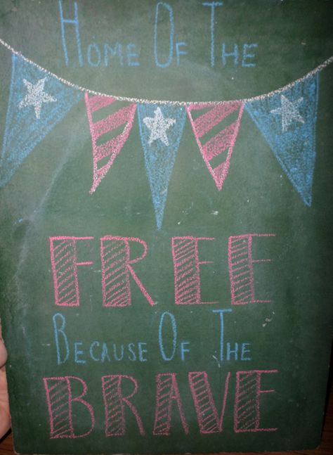 Memorial Day Sign Ideas, Memorial Day Chalk Art, Memorial Day Chalkboard Ideas, Memorial Day Chalkboard Art, Patriotic Chalkboard Art, Feltboard Ideas, Patriotic Chalkboard, Family Chalkboard, Work Signs