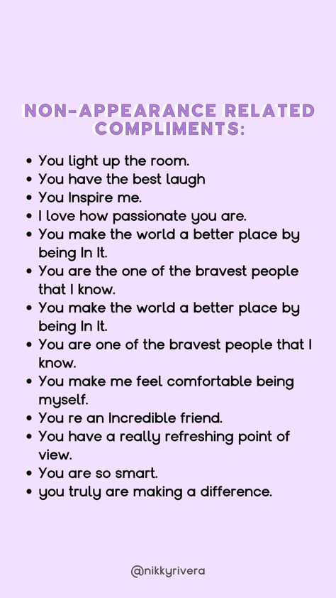 Here's a list of my favorite feel-good non appearance related compliments #compliments #feelgood #inspiringquotes #inspirational Non Physical Compliments Quotes, Complement For Best Friend, Compliment For Girl Best Friend, Compliments Not About Appearance, Compliments That Should Be Used More, Non Appearance Compliments, Sweet Compliments For Friends, Aesthetic Compliments For Her, Compliments For Strangers