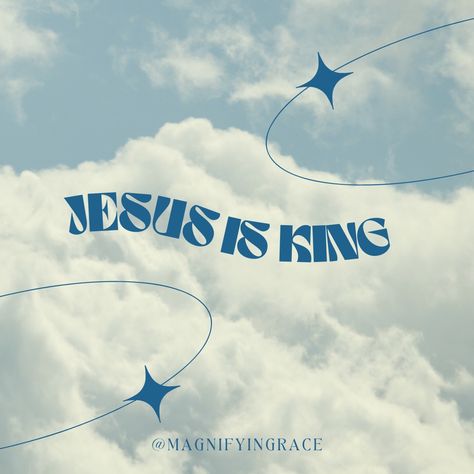 Jesus Is King, Jesus Is, Jesus, Blue