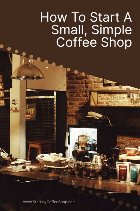 Simple Coffee Shop, Industrial Coffee Shop, Coffee Shop Business Plan, Starting A Coffee Shop, Opening A Cafe, Modern Coffee Shop, Opening A Coffee Shop, Coffee Shop Menu, Coffee Shop Business