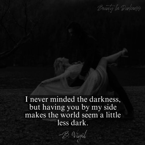 #bvigilauthor #bvigil #darkness #dark #darkart #darklove #love #lovequote #lovepoetry I Love You Dark Aesthetic, Dark Romance Poetry, Cos Aesthetic, Goth Love, Broken Love, Romance Quotes, Edgy Aesthetic, Dark Love, Dark Romance Books