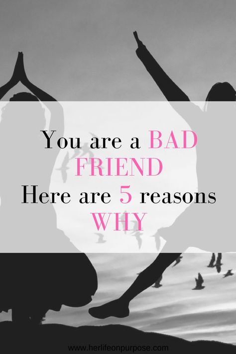 I'm sure you have true friendships and friends that you have learned life lessons from. good enough for a quote and friendship goals. But do you have moments when you are a bad friend? do you need tips on how to be a good friend #friendship #friendshipquotes #friendlessons #friendshiptips #howtobeafriend #articles A Bad Friend Quotes, Bad Friend Quotes, New Friend Quotes, True Friendships, Hurt By Friends, Bad Friendship, Enough Is Enough Quotes, Be A Good Friend, Bad Quotes