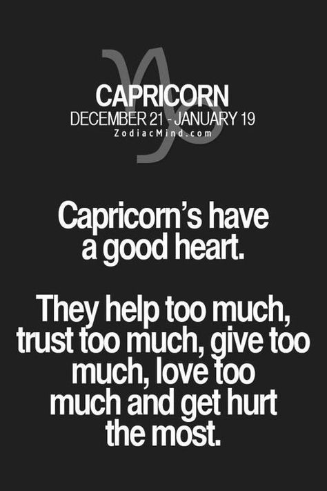 Capricorn Personality, Astrology Capricorn, Capricorn Girl, Capricorn Love, Capricorn Life, Big Hearts, Capricorn Traits, Horoscope Capricorn, Capricorn Quotes