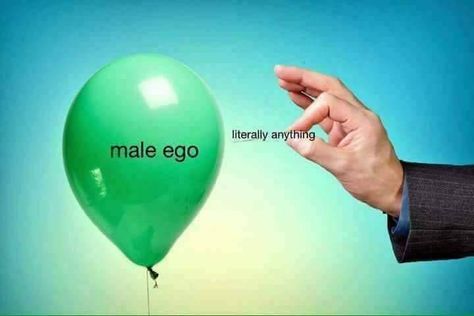 Bursting the Male Ego…Unintentionally | The Pixie Points of Dating Just Girly Things, Fragile Masculinity, Hate Men, Memes Br, Fb Memes, What’s Going On, I Smile, Reaction Pictures, Mood Pics