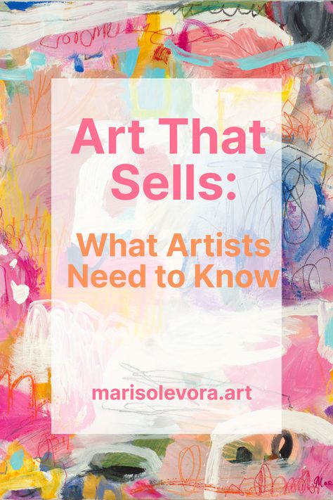 How To Market Yourself As An Artist, Painting Exhibition Ideas, How To Sell Art On Pinterest, How To Make Art That Sells, How To Sell Original Art, Make Art That Sells, How To Sell Artwork, Best Selling Paintings, How To Sell Prints Of Your Art