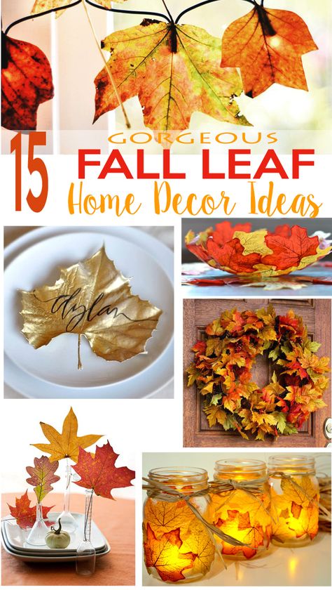 15 Fall Leaf Home Decor Ideas Leaf Home Decor, Nails Thanksgiving, Fall Leaf Decor, Autumn Leaves Craft, Autumn Leaves Art, Mason Jar Candle Holders, Fall Leaf Wreaths, Fall Leaf Garland, Autumn Candle