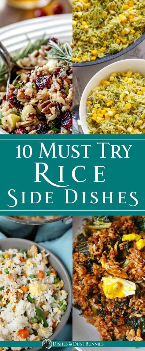 11 Must Try Rice Side Dishes - Dishes & Dust Bunnies Rice Recipes Side, Starch Sides, Rice Sides, Rice Dishes Recipes, Rice Side Dish Recipes, Savory Sides, Riced Cauliflower, Side Dishes For Chicken, Rice Side