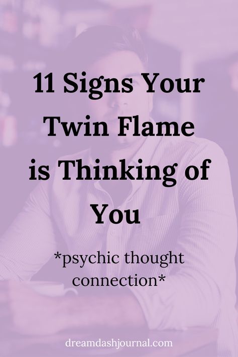 Signs Your Twin Flame is Thinking of You How To Call Your Twin Flame, Twin Flame Connection Feelings, Soulmates Vs Twin Flames, 11 11 Twin Flame, Signs Someone Is Manifesting You, Telepathic Communication Twin Flames, Twin Flame Telepathy Signs, 777 Twin Flame Meaning, Twin Flame Books