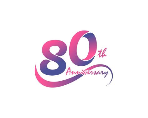 80 years anniversary logotype. 80th Anniversary template design for Creative poster, flyer, leaflet, invitation card Anniversary Template, Birthday Flyer Design, Birthday Flyer, 80th Anniversary, Creative Poster, Cityscape Photos, Logo Banners, Creative Posters, Marketing Design