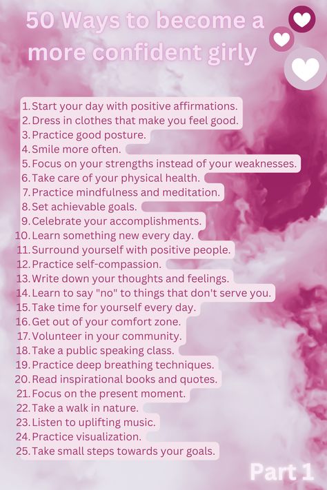 How to become a more confident girl with 50 methods you can apply every day. #Confident #Confidentgirl #confidentwomanquotes #itgirlaesthetic #visionboard How To Feel Confident About Yourself, Becoming More Confident, How To Feel Confident, How To Feel More Confident, How To Become More Confident, How To Walk Confidently, How To Be More Confident, How To Be Confident, How To Become That Girl