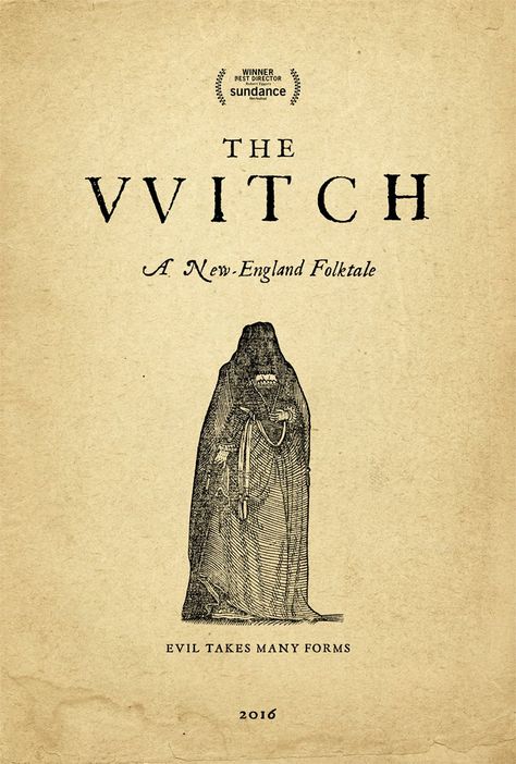The Witch Poster, The Witch 2016, The Witch Movie, Robert Eggers, Witch Poster, The Vvitch, Live Deliciously, Arte Occulta, Zombie Land