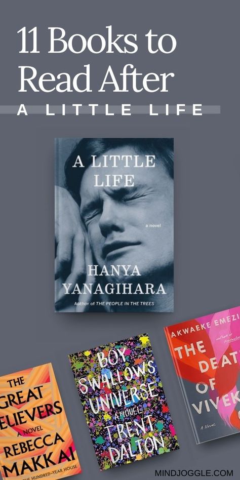 If you loved A Little Life by Hanya Yanagihara, then you'll definitely want to pick up these devastating books that are similar. You'll find themes of friendship, trauma, ambition, and LGBTQ relationships throughout these modern literary fiction novels. #books #readalikes #booklist Modern Literature Novels, Books To Movies 2024, Books Like A Little Life, A Little Life Book Tattoo, A Little Life Tattoo Book, A Little Life Characters, A Little Life Book Aesthetic, Books On Friendship, A Little Life Tattoo