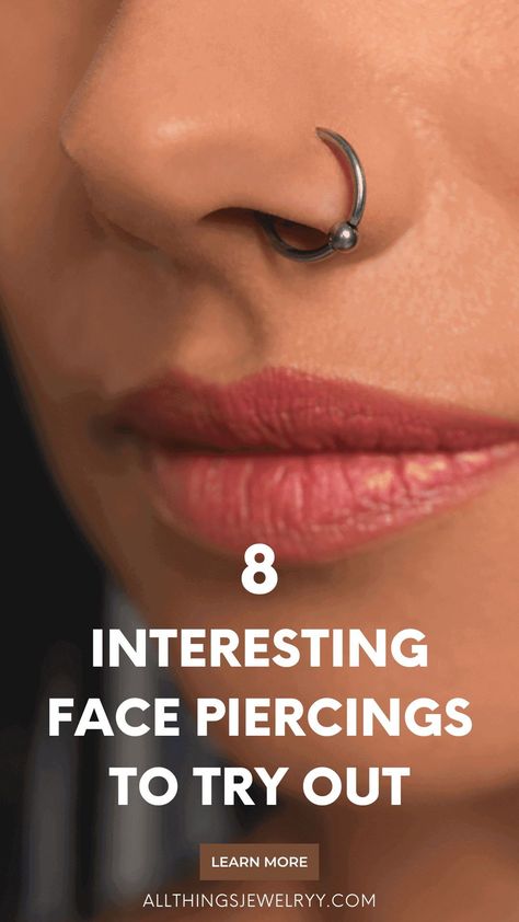 Thinking of getting your first or next facial piercing? Read our guide to learn all about the different types of face piercings and how to get them done safely. Women Facial Piercings, Face And Ear Piercings, Elegant Face Piercings, Best Piercings For Face Shape, Different Piercings Ideas Face, Types Of Piercings Face, Different Face Piercings, Cute Facial Piercings For Women, Different Piercings Face