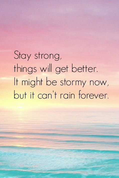 Quotes About Strength Stay Strong, Strong Quotes Strength, Positive Relationship Quotes, Positiva Ord, Positive Quotes For Life Encouragement, Citation Encouragement, Encouragement Strength, Stay Positive Quotes, Tattoo Quotes About Strength
