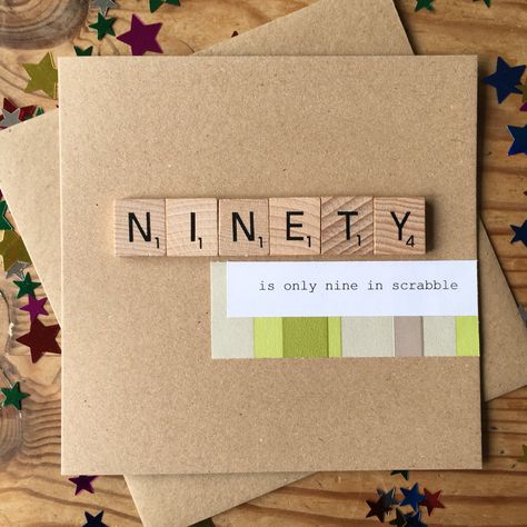 Diy 90th Birthday Cards, 90th Birthday Cards Handmade, Scrabble Cards, 90th Birthday Card, 90th Birthday Cards, Scrabble Letters, Getting Older, Scrabble Tiles, Die Cut Cards