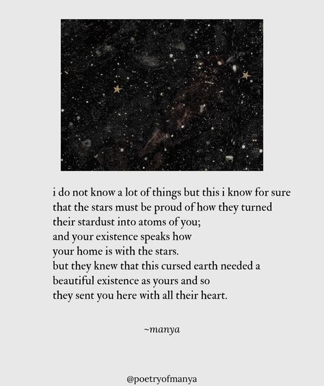 Quotes About Stardust, Poem About Night Sky, Poems About Stardust, Cosmic Quotes Inspiration, Poems About Moon And Stars, Aesthetic Poetry About Self Love, We Are Stardust Quotes, Stars Aligned Quotes Love, Moon And Stars Poem