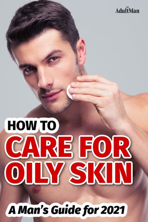 Oily skin can be a buzzkill. Acne, open pores...we get it. In this guide, we'll show you how to care for oily skin so you can stop breakouts and stop the shine. Best Face Wash For Oily Skin, Oily Skin Men, Pimple Solution, How To Clear Pimples, Oily Skin Face, Mens Face Wash, Face Wash For Men, Men Skin Care Routine, How To Reduce Pimples