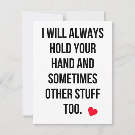 Flirty Cards For Him, Valentines Sayings For Him, Dirty Valentines For Him, I’m In Love With You, Corny Valentines Cards, Dirty Valentines Cards, Cute Drawing For Boyfriend, Him Notes, Funny Quotes For Boyfriend