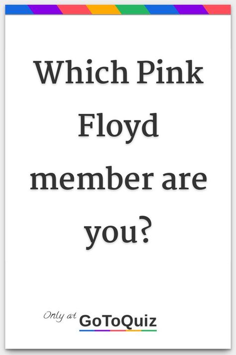 "Which Pink Floyd member are you?" My result: David Gilmour Pink Floyd Wallpaper Desktop, Pink Floyd Drawing Ideas, Pink Floyd Quotes Lyrics, Pink Floyd Jewelry, Pink Floyd Quotes, Time Pink Floyd, Pink Floyd Wallpaper, Pink Floyd Lyrics, Pink Floyd Members