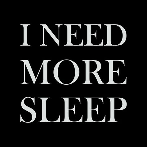 Sleep More Quotes, Need Sleep, More Sleep, How To Express Feelings, I Need More, Sleep Pillow, Creative Colour, Lovely Quote, 2024 Vision