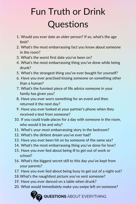 truth or drink questions list Truth Or Drink Questions Best Friend, Drink Questions Game, Truth Ir Truth Questions, Drinking Game Questions Funny, Juicy Truth Questions For Teenagers, Drinking Truth Or Dare Questions, Dare Or Drink Questions, Sip Or Spill Game Questions, Answer Or Drink Questions