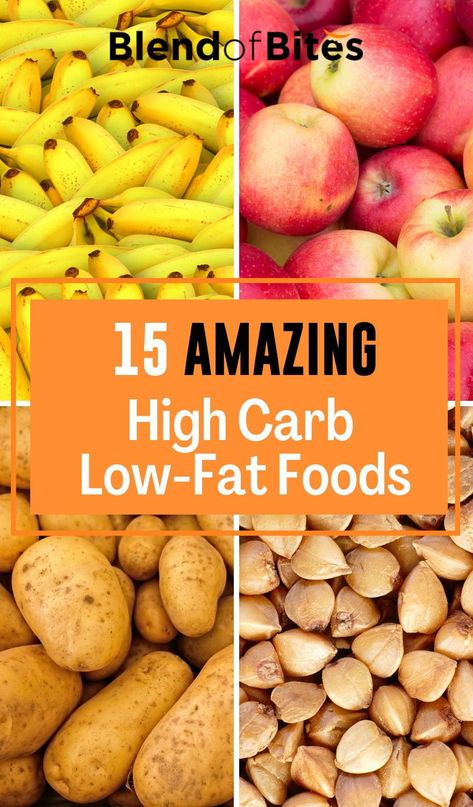 High Carb Low Fat Foods, Low Fat Foods, High Carb Low Fat, Low Fat Snacks, Best Diet Foods, High Carb Foods, Healthy Eating Diets, Fat Foods, High Carb