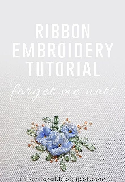 Stitch Floral: Forget me nots: ribbon embroidery tutorial Tela, Ribe, Silk Ribbon Embroidery, Silk Ribbon Embroidery Tutorial, Embroidery Ribbon, Ribbon Embroidery Kit, Ribbon Embroidery Tutorial, Embroidery Tutorial, Embroidery Stitches Tutorial
