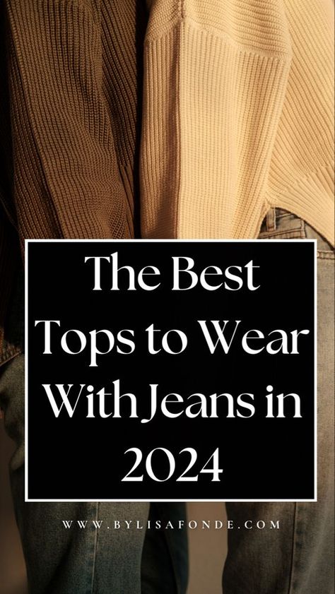 Find which tops look better with jeans in 2024 in this article. Classy tops to wear with jeans in winter. Elegant tops to dress up jeans. The best tips to wear with high-waist jeans. Cute sweaters to wear with jeans in 2024. Outfit Ideas Jeans Casual, Outfits Ideas Jeans, Summer Jean Outfits, Flare Jeans Outfit Winter, Black Jeans Outfit Winter, Tops To Wear With Jeans, Classy Jeans Outfit, Flair Jeans Outfit, Dressy Jeans Outfit