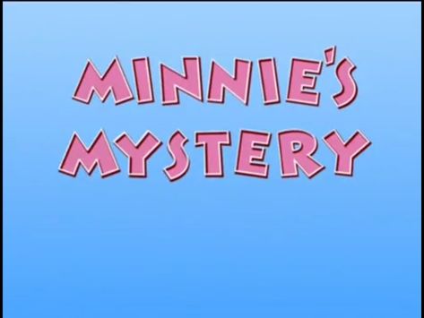 Minnie's Mystery | Mickey Mouse Clubhouse Episodes Wiki | Fandom Mickey Mouse Clubhouse Episodes, Oh Toodles, Space Captain, Mickey Clubhouse, Donald Jr, Balloon Race, Super Adventure, Chinese New Year Design, Puppy Sitting