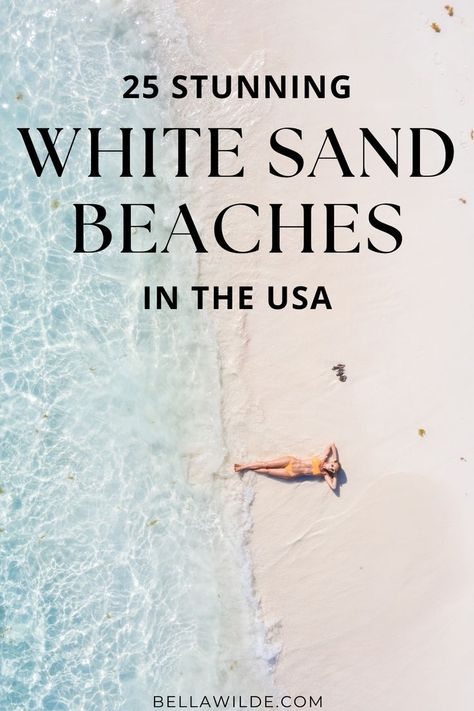 White Sand Beaches In The Us, Beaches In America, Best Us Beach Vacations, Best Beach Towns To Live In Us, Most Beautiful Beaches In Florida, Relaxing Beach Vacation, Usa Beach Vacations, Beaches To Visit In The Us, Best Beach Vacations In The Us