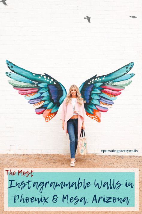 Instagrammable Walls in Phoenix and Mesa, Arizona - Pursuing Pretty Instagram Mural Wall, Wings Mural Street Art, Instagram Worthy Walls, Photo Op Wall, Art Murals Wall, Instagrammable Walls, Angel Wings Art, Selfie Wall, Instagram Wall