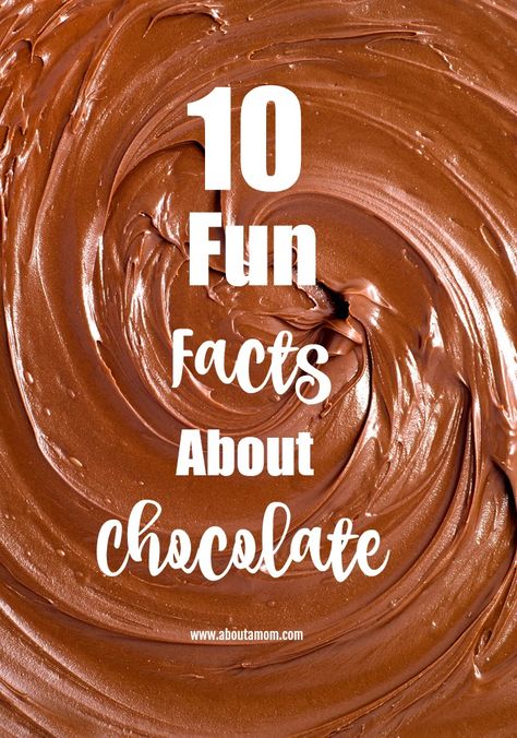 Facts About Chocolate, Chocolate Facts, Chocolate History, Womens Event, Dark Chocolate Benefits, Chocolate Tasting, Chocolate Benefits, 10 Fun Facts, History Of Chocolate