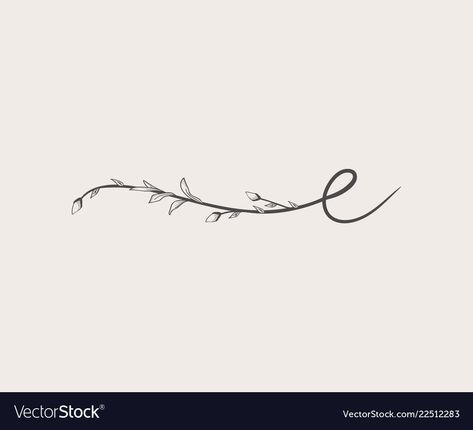 A E Tattoo, Letter E Tattoo With Flowers, Wave With Letter Tattoo, Small Letter E Tattoo, Lowercase E Tattoo, Lower Case E Tattoo, Letter E Tattoo Ideas Initials, E And L Logo, E Tattoo Letter Initials