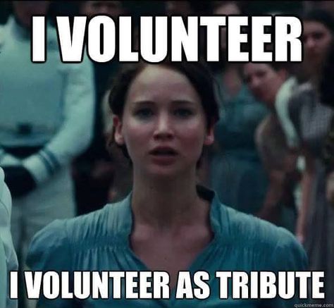 I volunteer as tribute! Humour, Gym Memes, Volunteer As Tribute, I Volunteer, Fitness Memes, Hip Problems, I Volunteer As Tribute, Pinterest Humor, Michelle Lewin