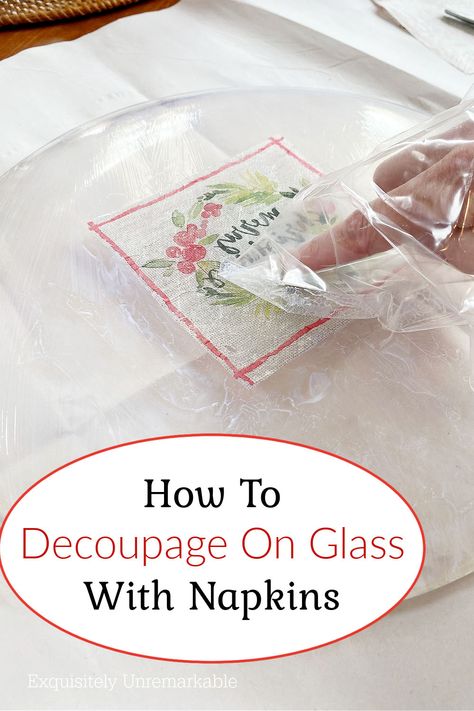 How To  Decoupage On Glass  With Napkins Upcycling, Decoupage Clear Glass Plates, Decoupage On Plates, Clear Glass Plates Crafts Ideas, Decoupage Wine Glasses, Crafts Using Paper Napkins, Napkins And Modpodge, Decoupage On Glass Plates, Paper Napkin Decoupage