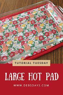 Debs Days: Tutorial Tuesday - Sew a Large Hot Pad Sew Ins, Large Hot Pad, Hot Pads Tutorial, Beginner Sewing Projects Easy, Leftover Fabric, Hot Pad, Diy Décoration, Easy Sewing Projects, Sewing Projects For Beginners