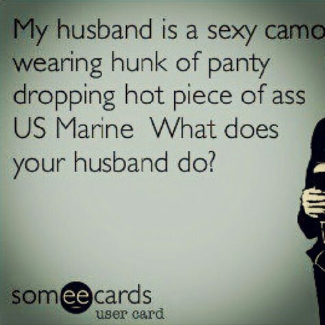 Marine wife Surviving Deployment, Military Wife Quotes, Marine Wife Life, Marine Quotes, Marine Girlfriend, Usmc Wife, Marine Family, Usmc Quotes, Military Couple