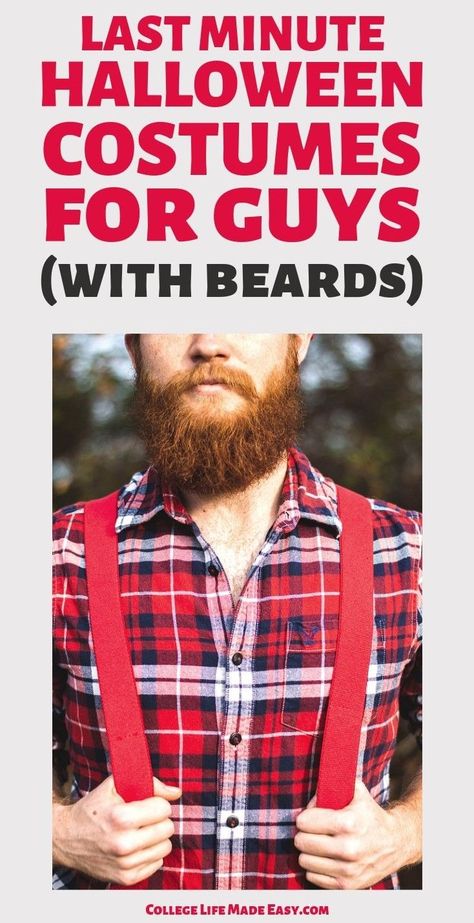 Don't wanna shave your beard for Halloween? No problem! Just try one of these awesome last minute costume idea specifically for guys with facial hair. #Halloween #Halloweekend #Halloween2019 #HalloweenCostume #HalloweenCostumes #CostumeIdeas #HalloweenIdeas #College #Guys #MenStyle #IdeasforMen #IdeasforGuys #LastMinute #LastMinuteCostume #LastMinuteCostumes Diy Costume For Men Halloween, Beard Halloween Costumes Couples, Last Minute Couple Costume Ideas, Bearded Costumes Couples, Couples Costumes Man With Beard, Plus Size Men Halloween Costumes, Quick Mens Halloween Costumes, Easy Viking Costume Men, Couple Halloween Costumes With Beards